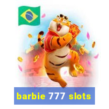 barbie 777 slots